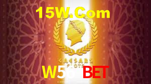 W56 Bet