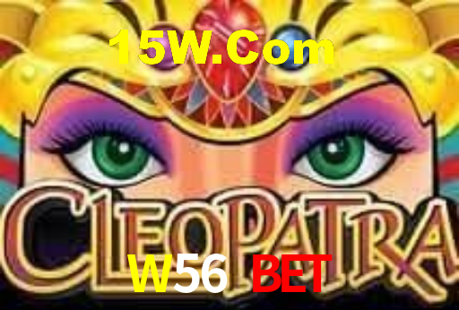 W56 Bet,W56.Com